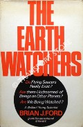 The Earth Watchers by FORD, Brian J.